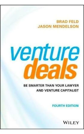 Brad Feld, Jason Mendelson, Venture Deals