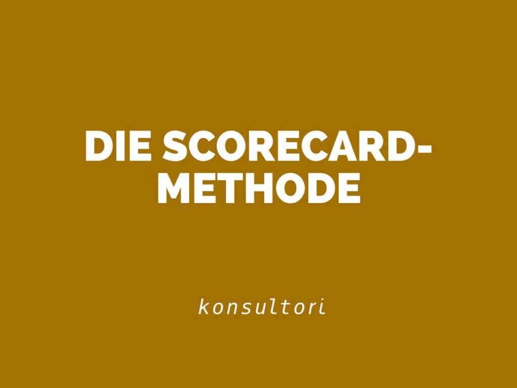 Die Scorecard-Methode © KONSULTORI