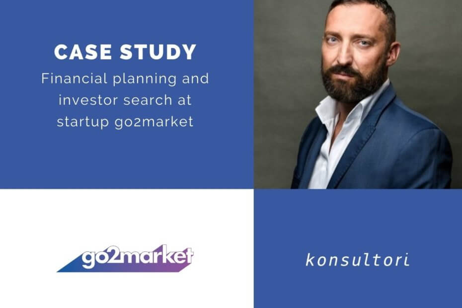 Financial planning and investor search at startup go2market