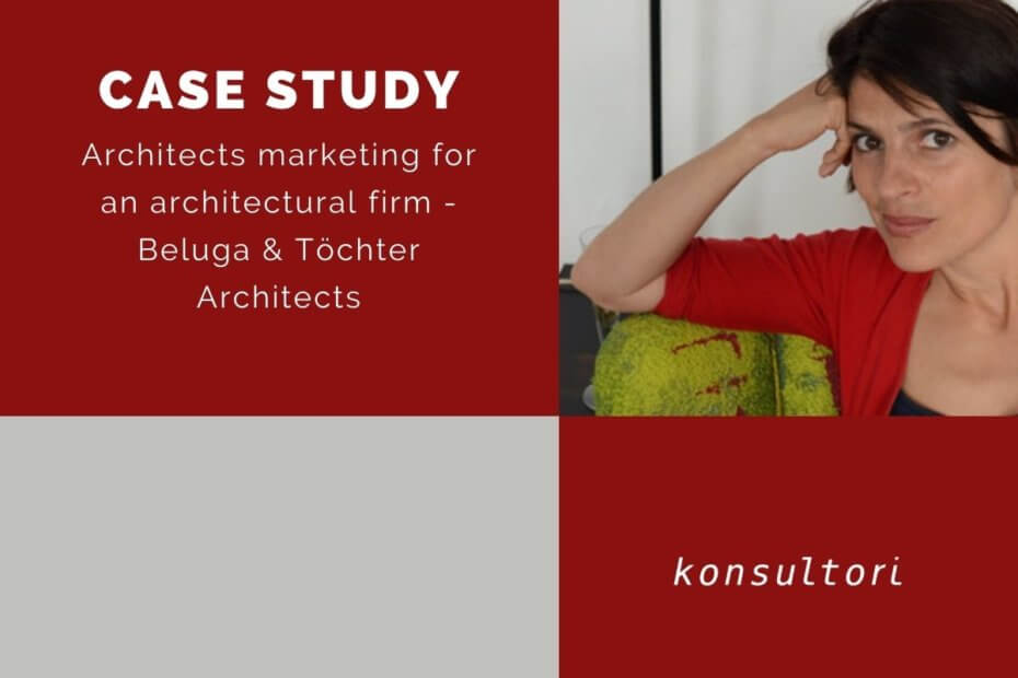 Architects marketing for an architectural firm - Beluga & Töchter Architects