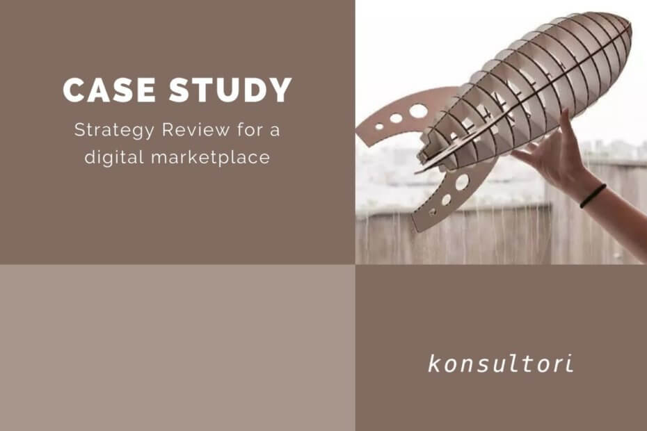 Strategy Review for a digital marketplace