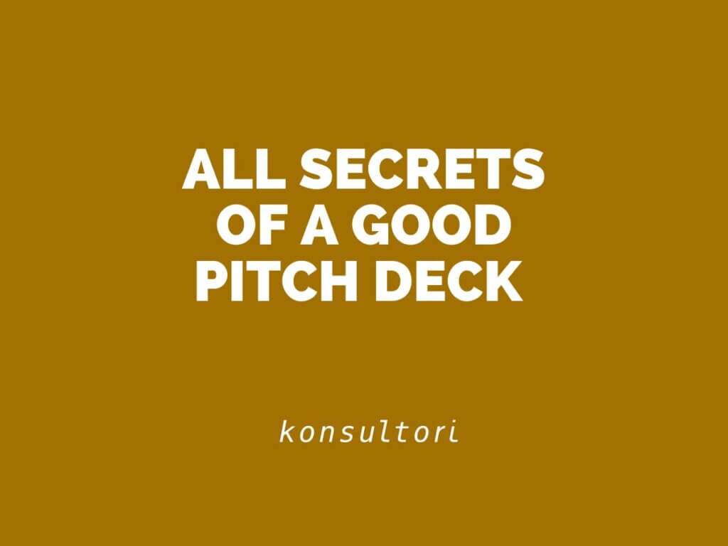 Konsultori Blog All secrets of a good pitch deck