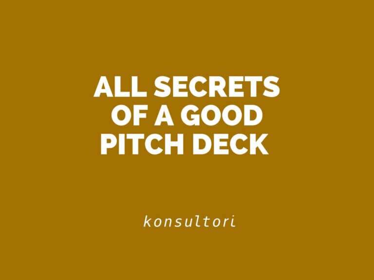 Konsultori Blog All secrets of a good pitch deck