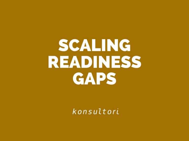 Konsultori Blog Scaling Readiness Gaps (1)